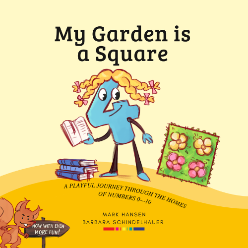 Cover of the rhyming children's picture book My Garden is a Square - a Numberland picture book.