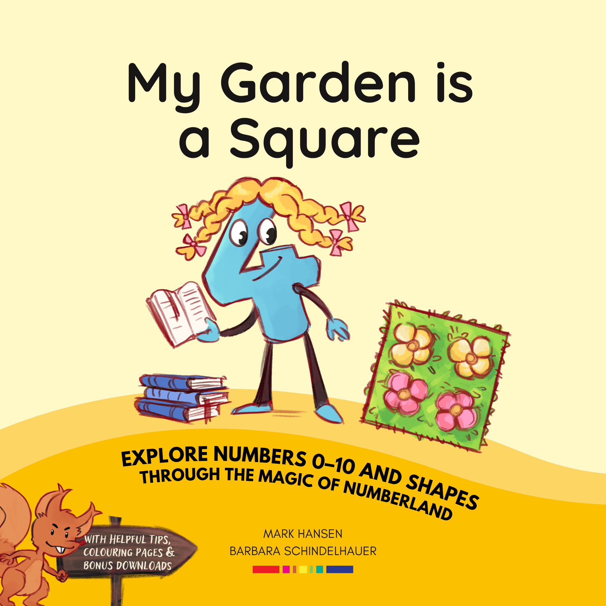 Cover of the rhyming children's picture book My Garden is a Square - a Numberland picture book.